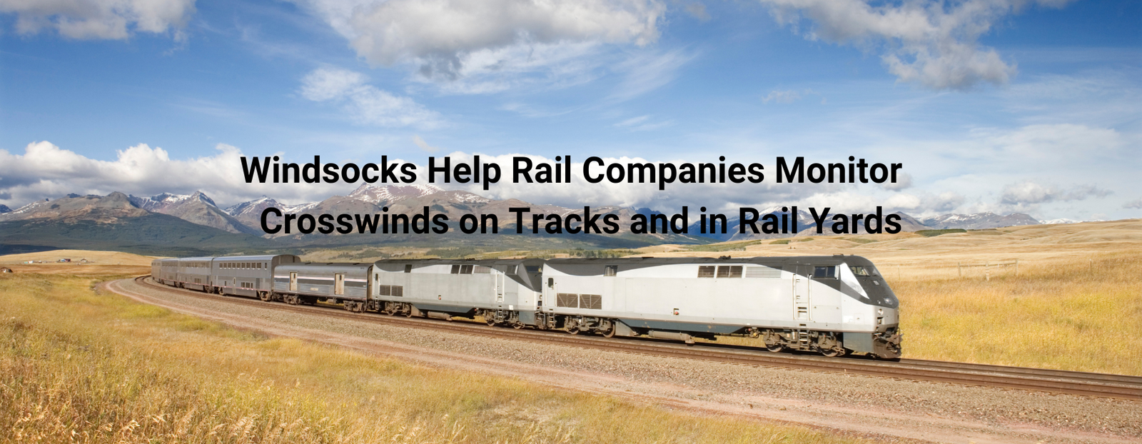 Windsocks Help Rail Companies Monitor Crosswinds on Tracks and in Rail Yards